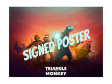 Load image into Gallery viewer, *NEW* SIGNED Triangle Vs. Monkey Season 4 Poster (18" x 24")
